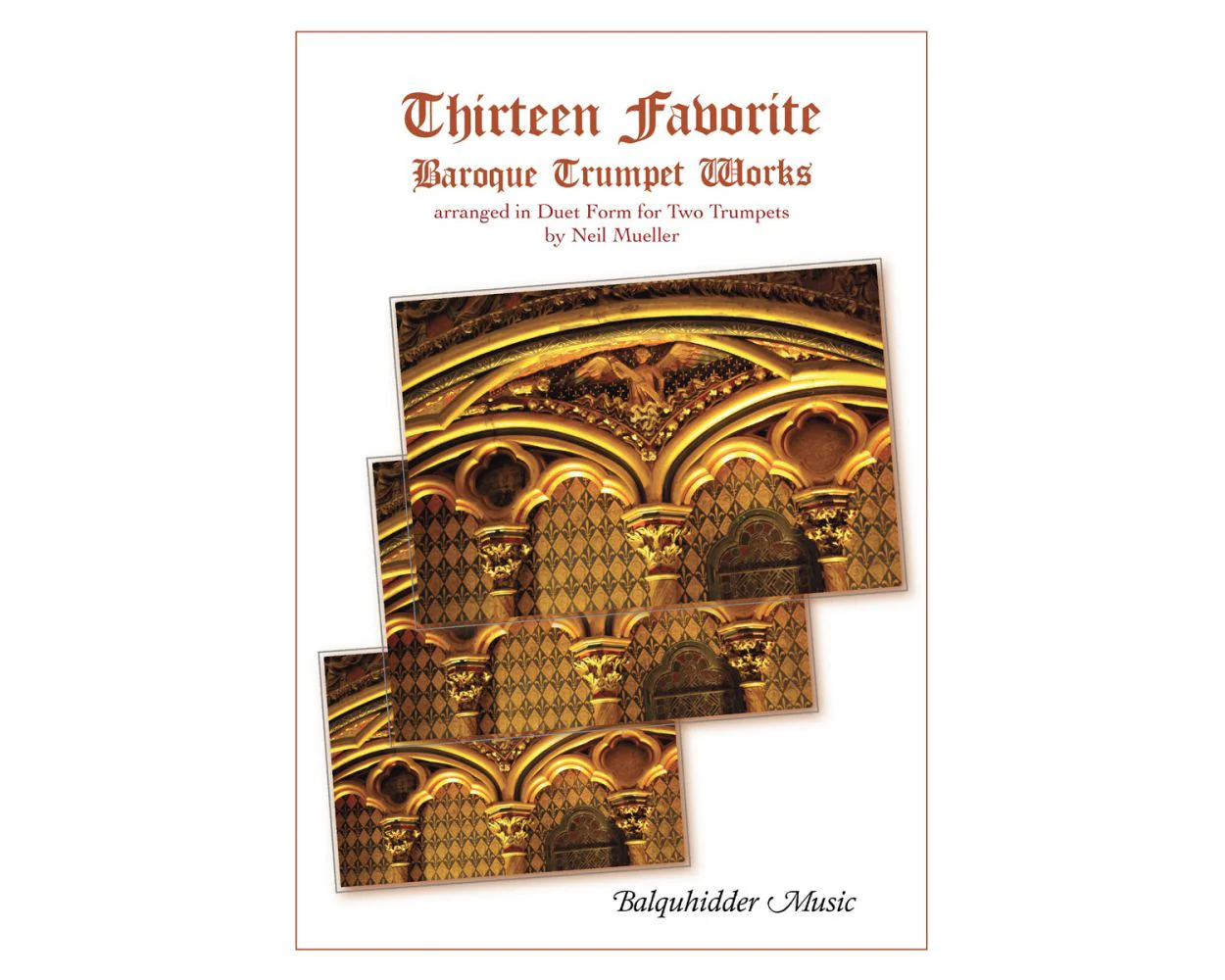 Thirteen Favorite Baroque Trumpet Works (Arranged for Two Trumpets)