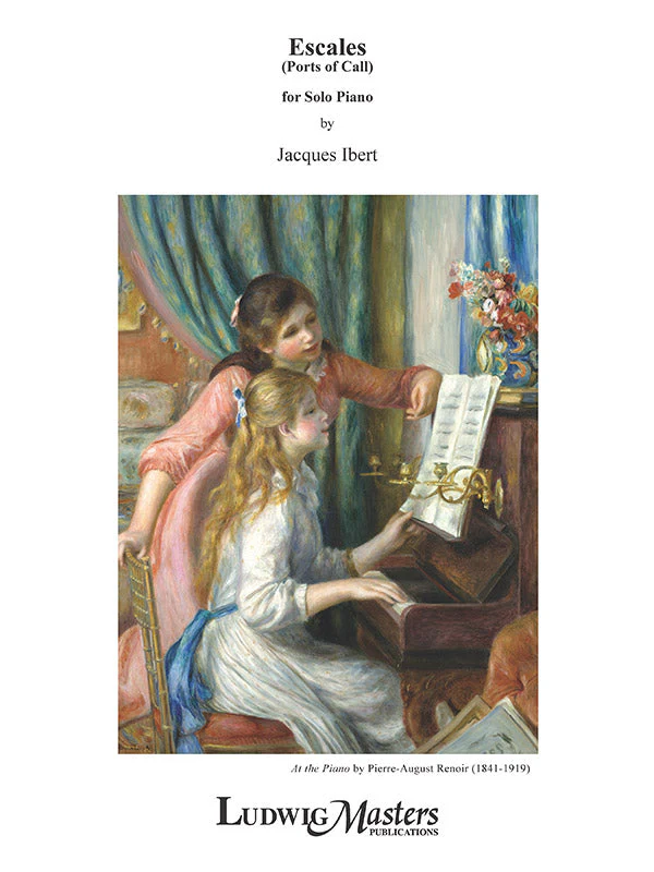 Ibert: Escales (Ports of Call) for Solo Piano