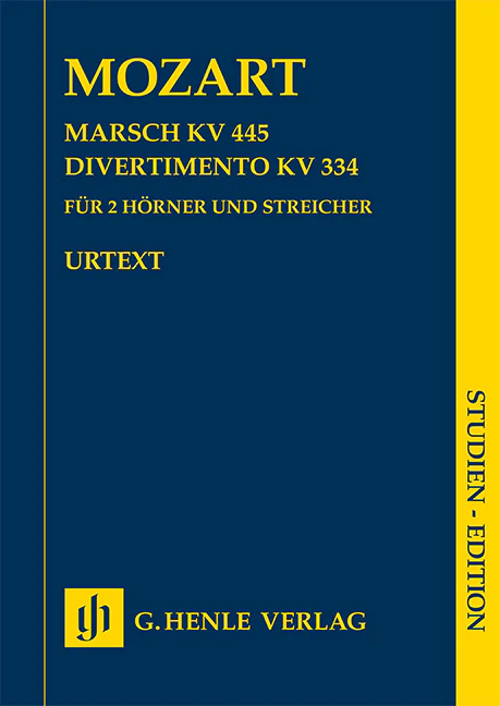 Mozart: March K. 445 and Divertimento K. 334 (Study Score)