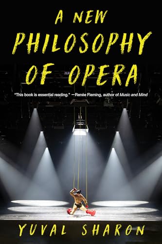 A New Philosophy of Opera