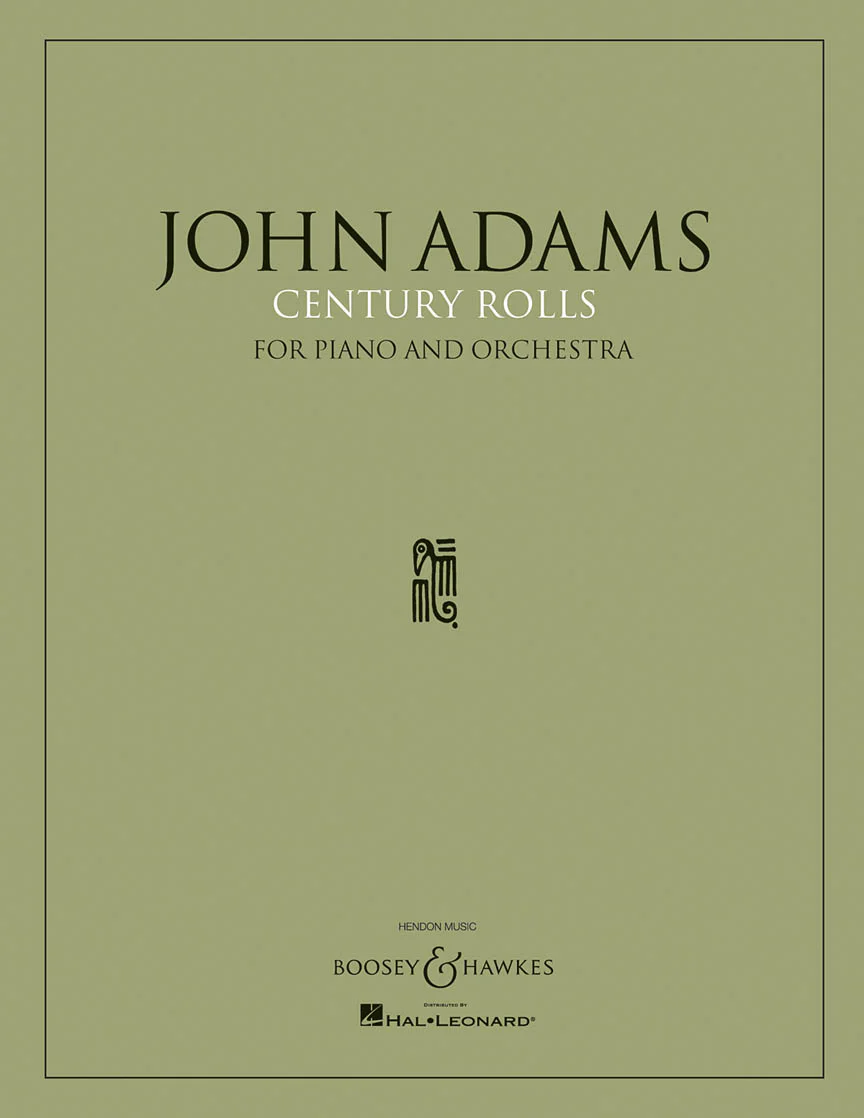 Adams: Century Rolls for Piano and Orchestra (Full Score)