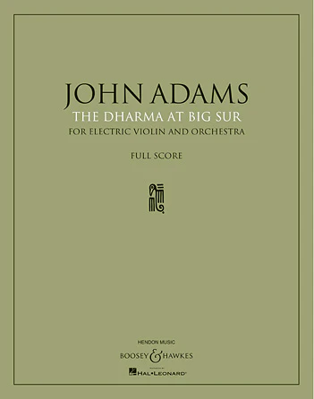 Adams: The Dharma at Big Sur (Full Score)