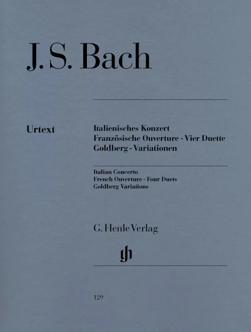 Bach: Italian Concerto, French Overture, Four Duets, Goldberg Variations