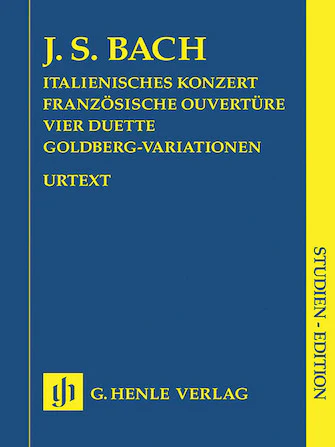 Bach: Italian Concerto, French Overture, Four Duets, Goldberg Variations (Study Score)