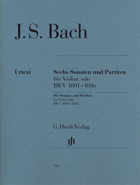 Bach: Six Sonatas and Partitas BWV 1001-1006 for Violin solo