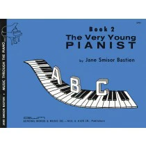 Bastien The Very Young Pianist - Book 2