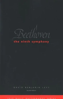 Beethoven: The Ninth Symphony
