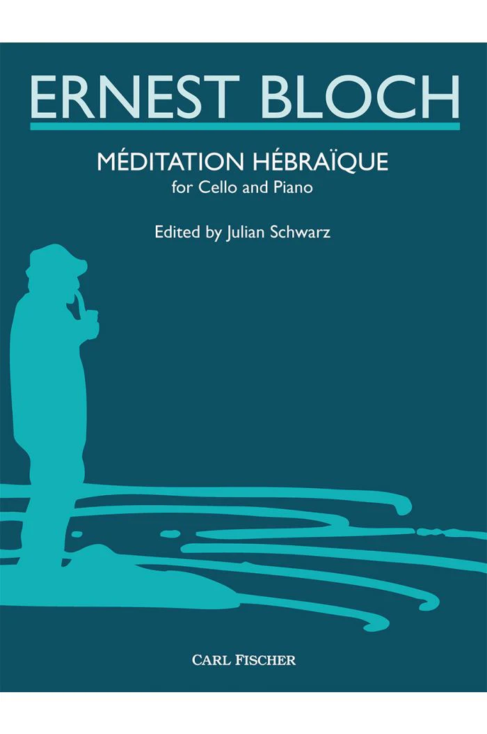 Bloch Méditation Hébraïque