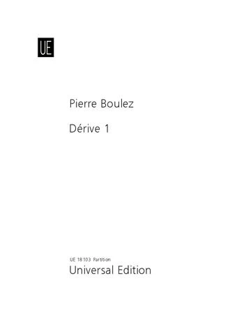 Boulez: Dérive 1 score