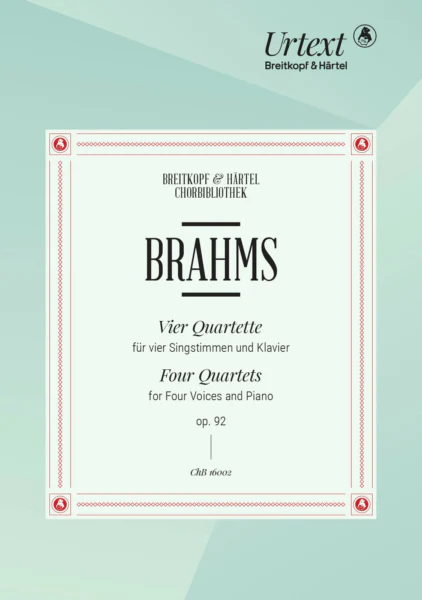 Brahms Four Quartets for Choir op. 92