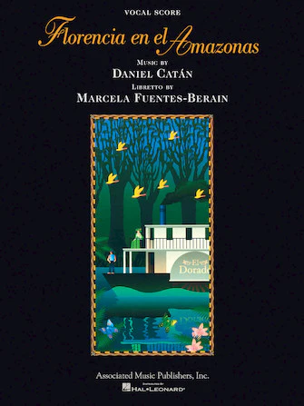 Catan Florencia En El Amazonas Vocal Score