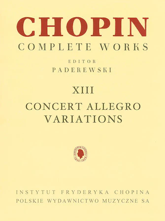 Chopin Concert Allegro Variations, CW XIII