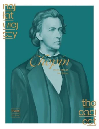 The Easiest Chopin For Piano