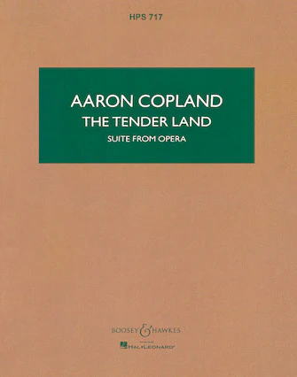 Copland: The Tender Land - Suite from the Opera (Study Score)