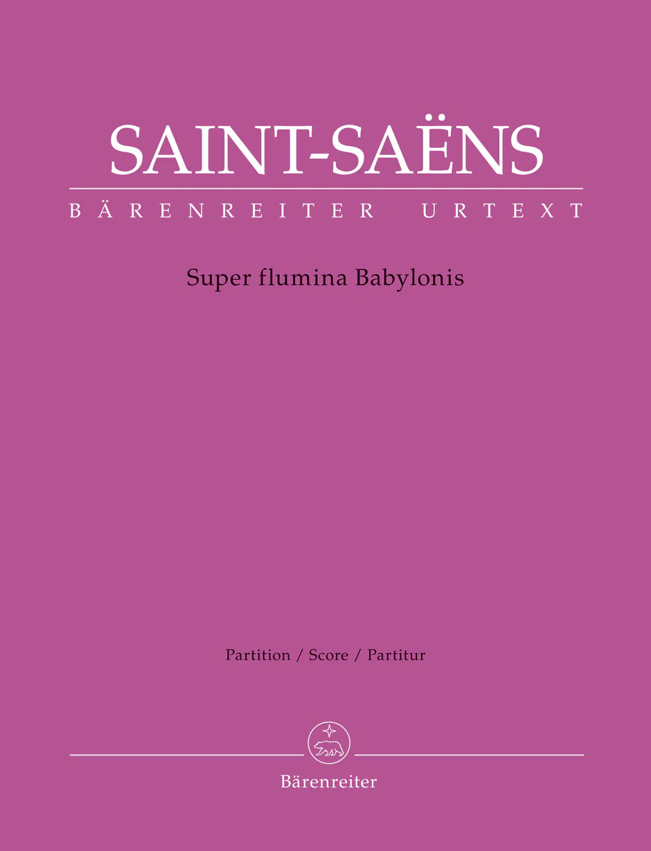 Saint Saens By the Rivers of Babylon - Full Score