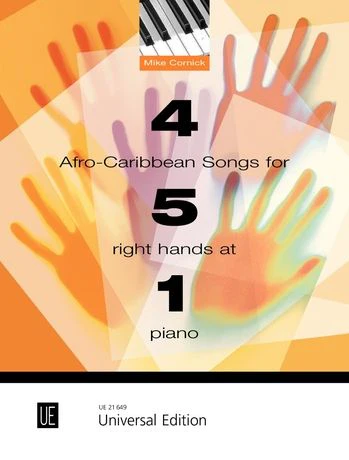 Cornick 4 Afro-Caribbean Songs for 5 Right Hands at 1 Piano for 5 right hands at 1 piano