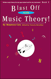 Cox Blast Off with Music Theory! Book 5
