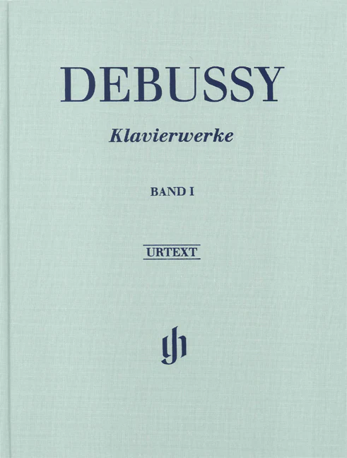 Debussy: Piano Works, Volume I (Hardcover)