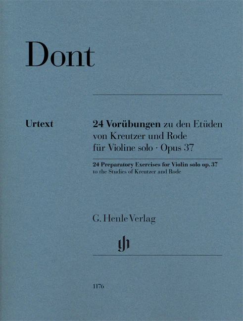 Dont: 24 Preparatory Exercisesfor Violin solo, Op. 37 of the Studies of Kreutzer and Rode