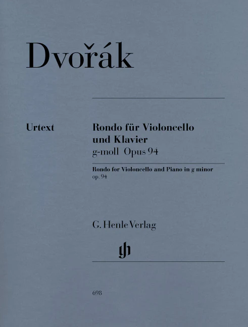 Dvořák: Rondo for Cello and Piano in g minor, Op. 94