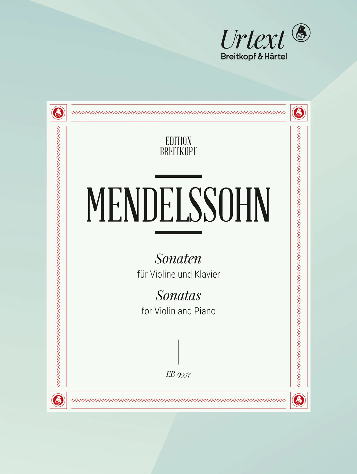 Mendelssohn: Violin Sonatas
