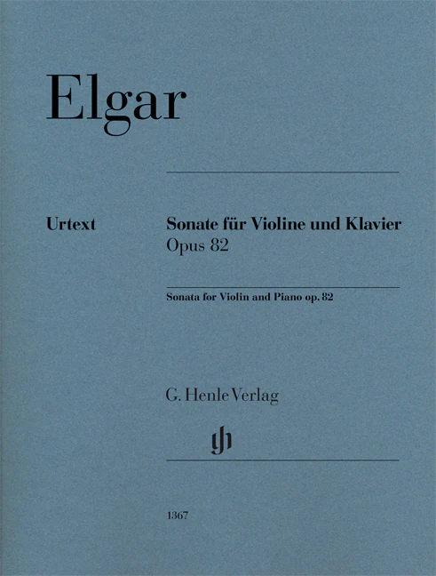 Elgar: Sonata for Violin and Piano, Op. 82