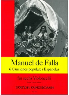Falla 6 Canciones Populares Espanola for 6 Cellos