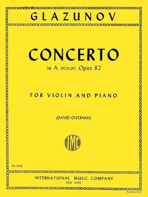 Glazunov: Violin Concerto in A minor, Op. 82