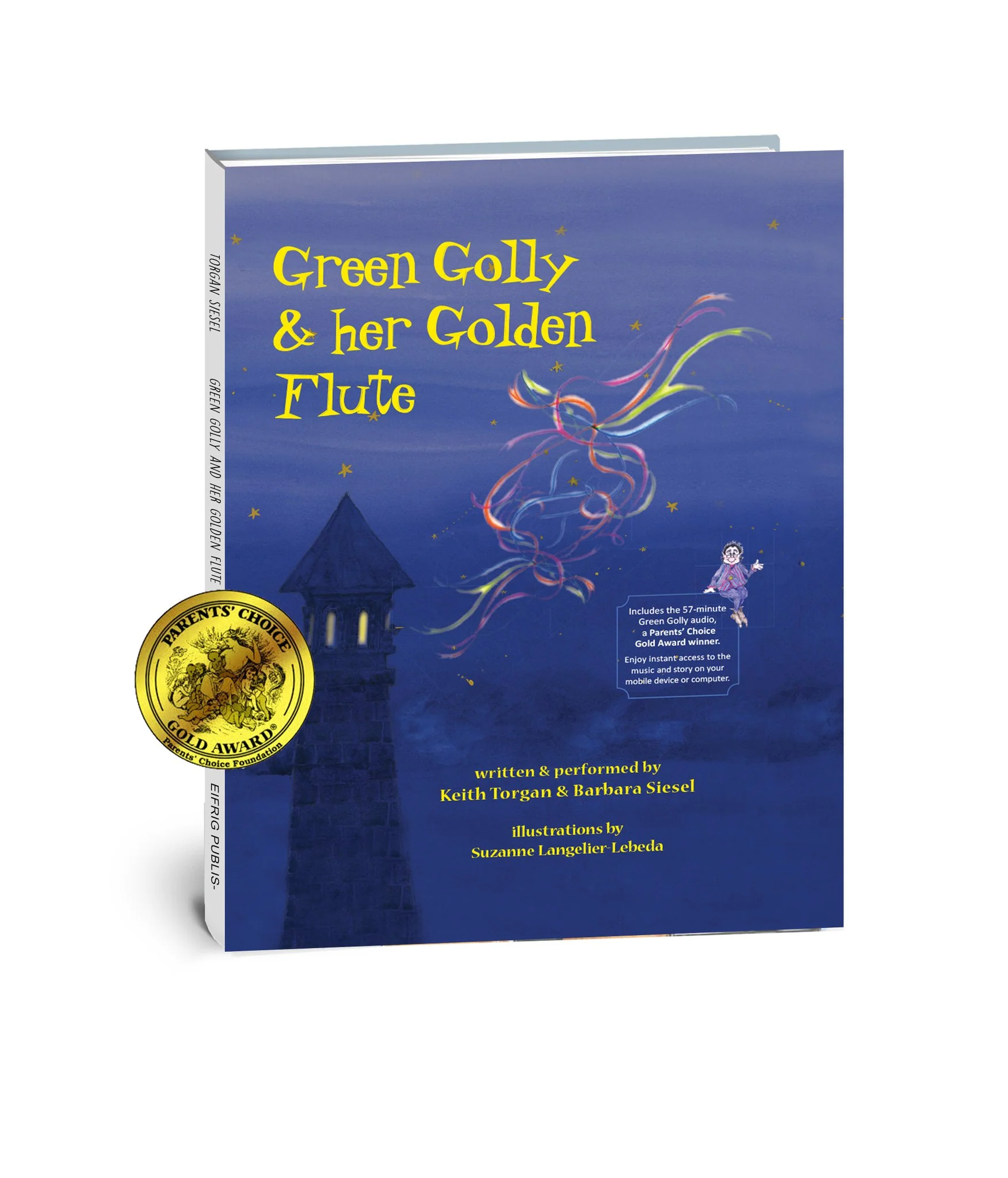 Green Golly and Her Golden Flute