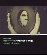 Hans Otte - Sound of Sounds (KLANG DER KLÄNGE)