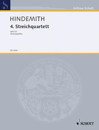 Hindemith String Quartet No. 4, Op. 22 (Formerly #3)