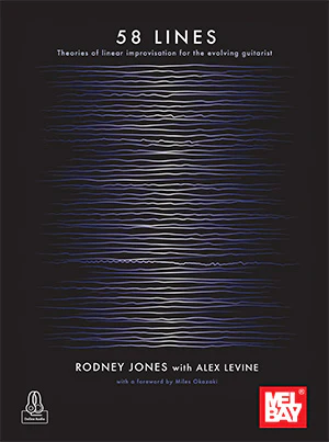 Jones 58 Lines Theories of Linear Improvisation for the Evolving Guitarist