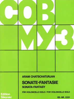 Khachaturian: Sonate Fantasie for Solo Cello