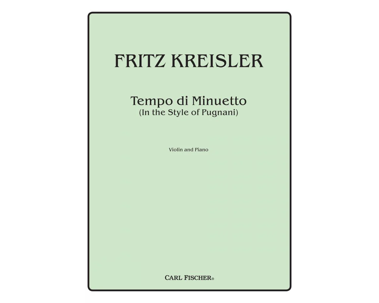 Kreisler Tempo di Minuetto in the Style of Pugnani