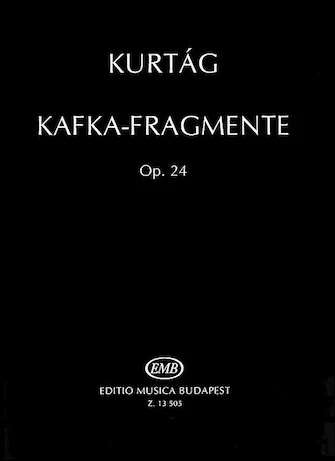 Kurtág: Kafka Fragments, Op. 24