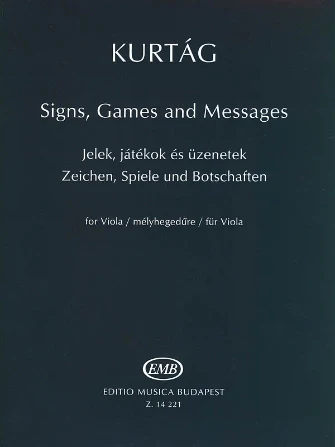 Kurtag Signs, Games and Messages for Viola
