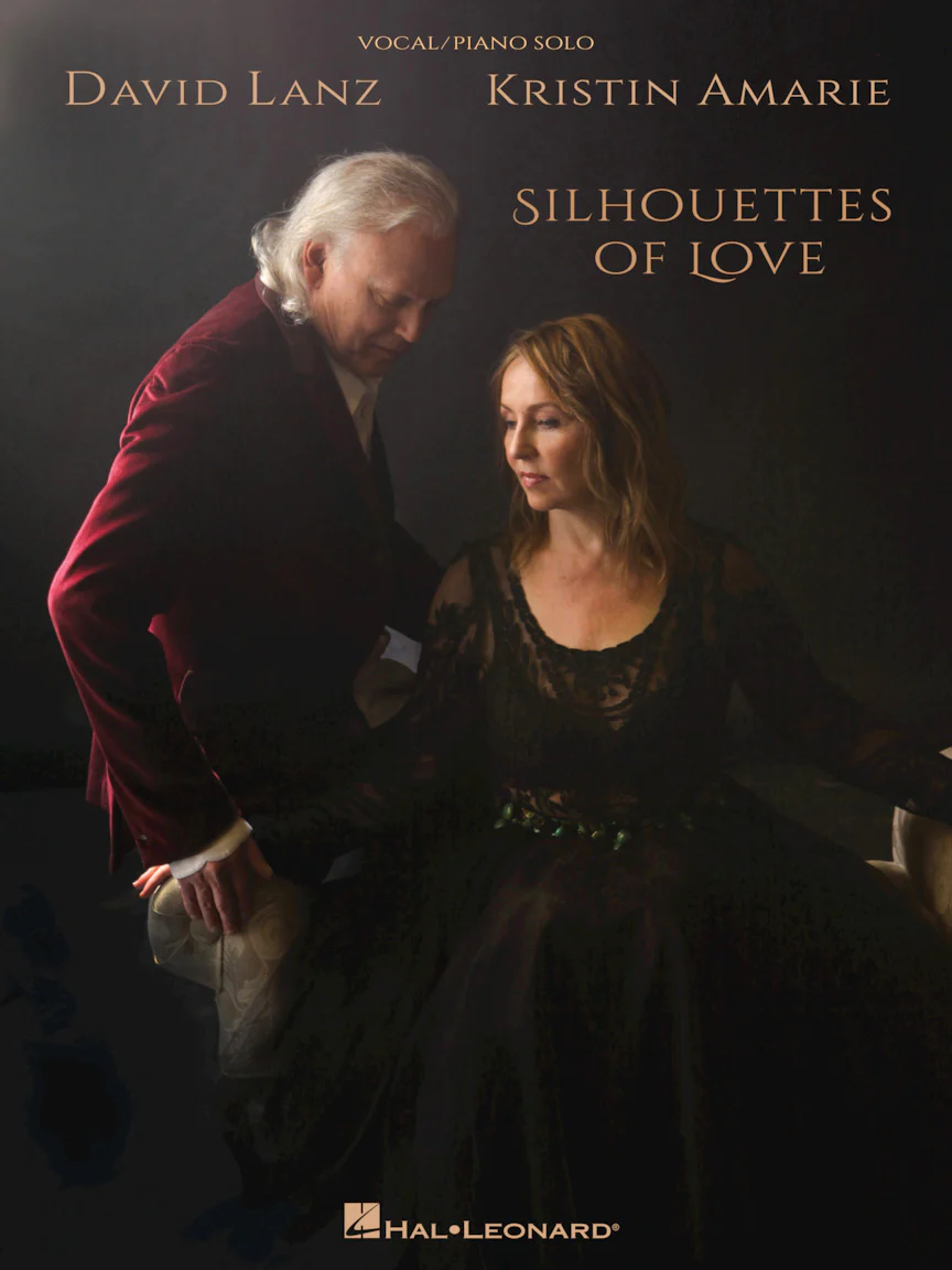 Lanz, David & Kristin Amarie - Silhouettes of Love
