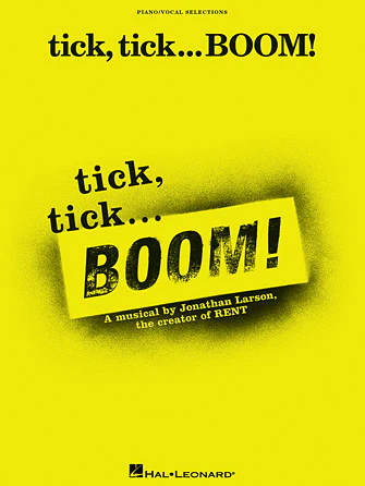 Larson tick, tick ... BOOM!