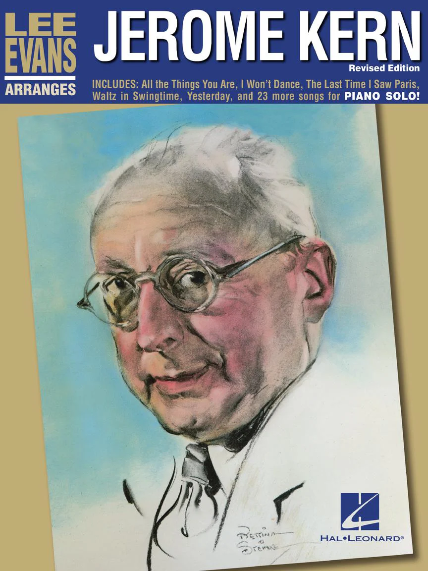 Kern Lee Evans Arranges Jerome Kern