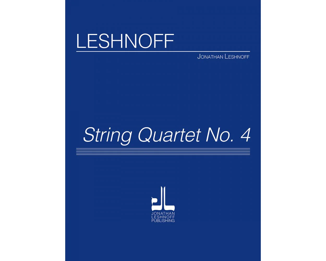 Leshnoff String Quartet No 4 Score and Parts