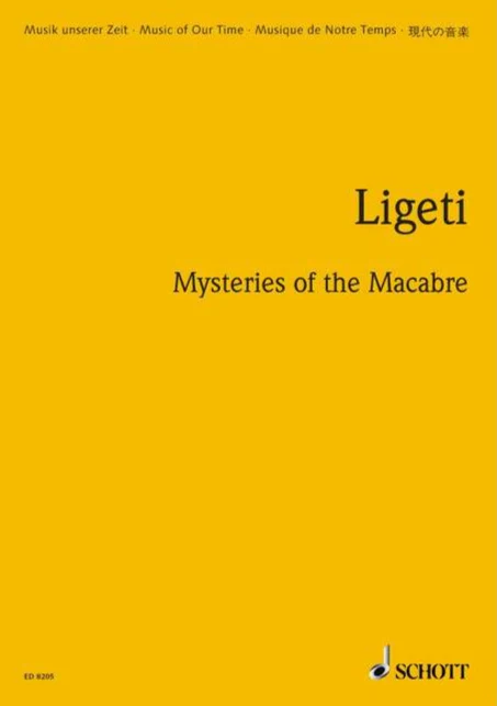 Ligeti Mysteries of the Macabre