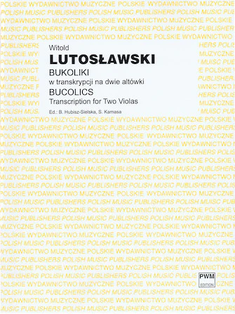 Lutoslawski Bucolics - Transcription for Two Violas