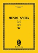 Mendelssohn Elijah, Op. 70