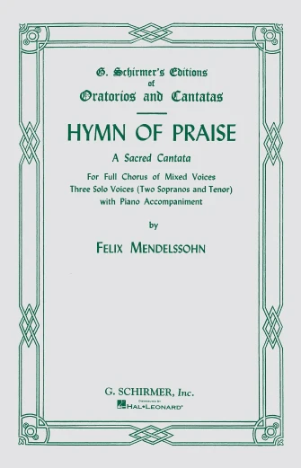 Mendelssohn Hymn of Praise SATB
