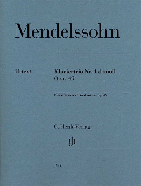 Mendelssohn: Piano Trio No. 1 in d minor, Op. 49