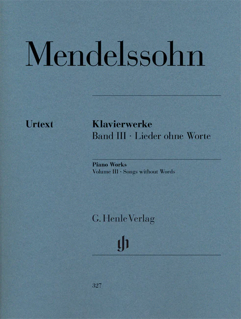 Mendelssohn: Piano Works, Volume III