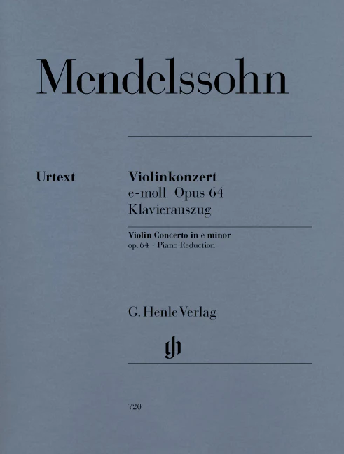 Mendelssohn: Violin Concerto in e minor, Op. 64