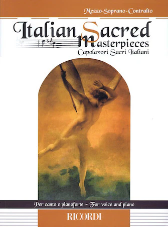 Italian Sacred Masterpieces Capolavori Sacri Italiani For Mezzo-soprano And Piano
