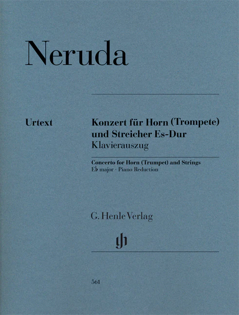 Neruda: Concerto for Horn (Trumpet) and Strings in E flat major