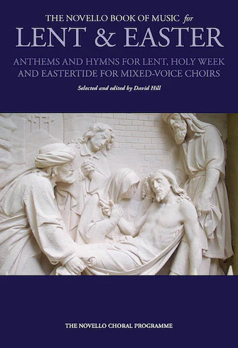 Novello Book of Music for Lent & Easter SATB